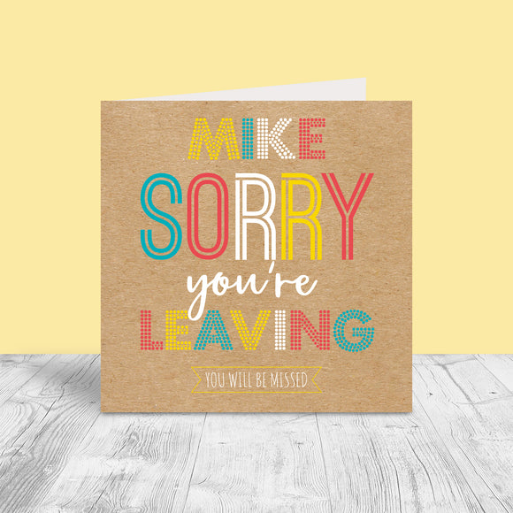 Personalised Sorry You're Leaving Card - Lines & Dots (Brights)