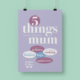 Personalised Mother's Day Print - 5 Things…