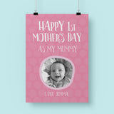 Personalised Mother's Day Print - Happy 1st Mother's Day