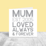 Personalised Mother's Day Card - Mum EST.