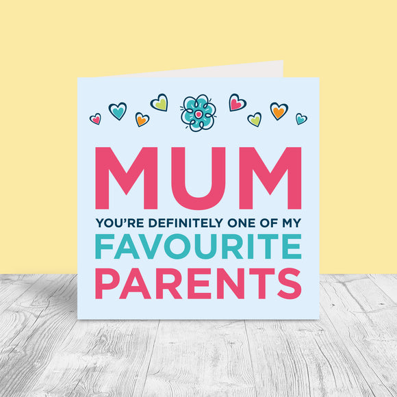 Unpersonalised Mother's Day Card - Favourite Parent
