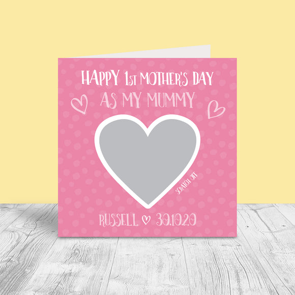 Personalised Mother's Day Scratch Off Heart Card - Happy 1st Mother's Day