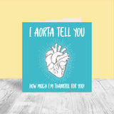 Thank You - I Aorta Tell You